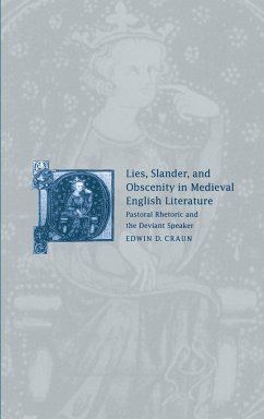 Lies, Slander and Obscenity in Medieval English Literature - Craun, Edwin David