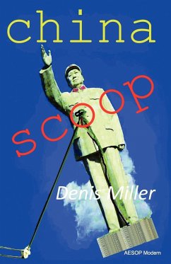 China Scoop - Miller, Denis