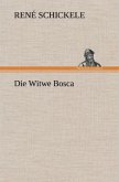 Die Witwe Bosca