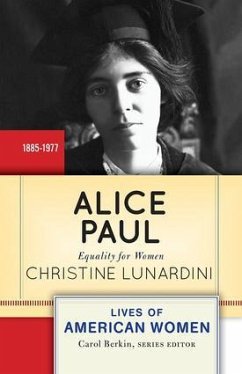 Alice Paul - Lunardini, Christine