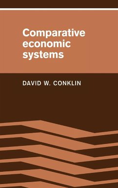 Comparative Economic Systems - Conklin, David W.