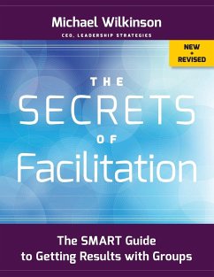 The Secrets of Facilitation - Wilkinson, Michael