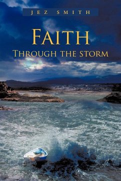 Faith - Through the Storm - Smith, Jez