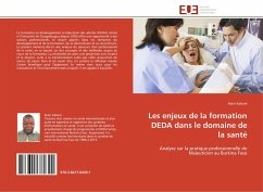 Les enjeux de la formation DEDA dans le domaine de la santé - Kaboré, Alain