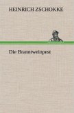 Die Branntweinpest