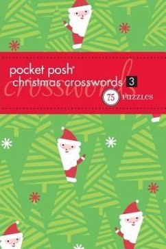 Pocket Posh Christmas Crosswords 3 - The Puzzle Society