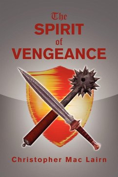 The Spirit of Vengeance - Lairn, Christopher Mac