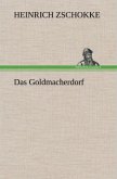 Das Goldmacherdorf