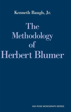 The Methodology of Herbert Blumer - Baugh, Jr Kenneth