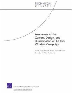 Assessment of the Content, Design, and Dissemination of the Real Warriors Campaign - Acosta, Joie D; Martin, Laurie T; Fisher, Michael P; Harris, Racine; Weinick, Robin M