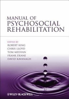 Manual of Psychosocial Rehabilitation - King, Robert
