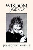 Wisdom of the Soul Wisdom of the Soul