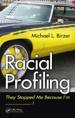 Racial Profiling - Birzer, Michael L