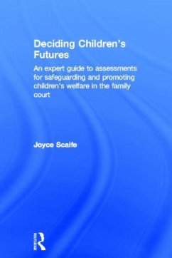 Deciding Children's Futures - Scaife, Joyce