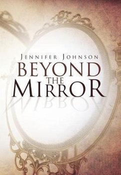 Beyond the Mirror - Johnson, Jennifer