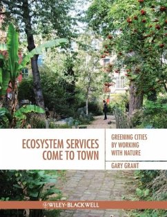 Ecosystem Services Come to Town - Grant, Gary