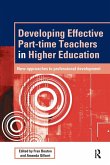 Developing Effective Part-time Teachers in Higher Education Developing Effective Part-time Teachers in Higher Education