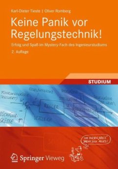 Keine Panik vor Regelungstechnik! - Tieste, Karl-Dieter; Romberg, Oliver