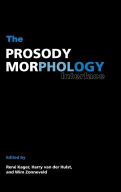 The Prosody-Morphology Interface - Kager, René / Hulst, Harry van der van der (eds.) / Zonneveld, Wim (eds.)