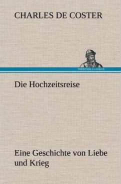 Die Hochzeitsreise - Coster, Charles de