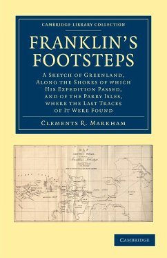 Franklin's Footsteps - Markham, Clements Robert; Markham, Clements R.