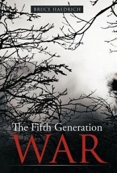 The Fifth Generation War - Haedrich, Bruce