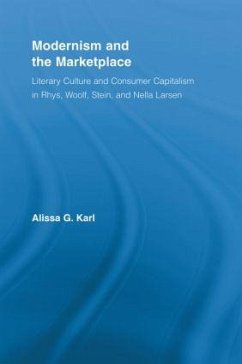 Modernism and the Marketplace - Karl, Alissa G