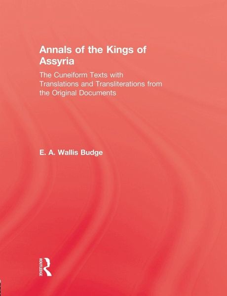 Annals Of The Kings Of Assyria Annals Of The Kings Of Assyria