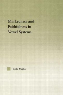 Interactions between Markedness and Faithfulness Constraints in Vowel Systems - Giulia Miglio, Viola