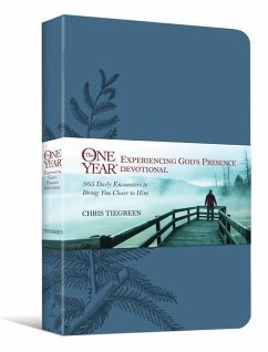 The One Year Experiencing God's Presence Devotional - Tiegreen, Chris