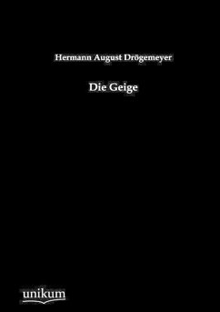 Die Geige - Drögemeyer, Hermann A.