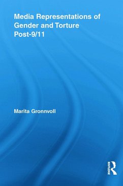 Media Representations of Gender and Torture Post-9/11 - Gronnvoll, Marita (Eastern Illinois University, USA)