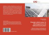 Énergie solaire pour le développement de télécommunication