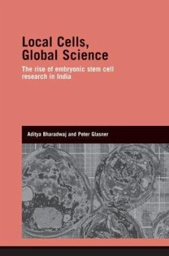 Local Cells, Global Science - Bharadwaj, Aditya; Glasner, Peter