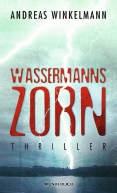 Wassermanns Zorn - Winkelmann, Andreas