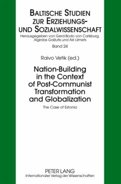 Nation-Building in the Context of Post-Communist Transformation and Globalization