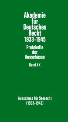 Ausschuss für Seerecht (1933-1942) / Akademie für Deutsches Recht 1933-1945 20 - Schubert, Werner