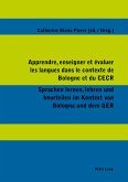 Apprendre, enseigner et évaluer les langues dans le contexte de Bologne et du CECR- Sprachen lernen, lehren und beurteilen im Kontext von Bologna und dem GER Apprendre, enseigner et évaluer les langues dans le contexte de Bologne et du CECR- Sprachen lernen, lehren und beurteilen im Kontext von Bologna und dem GER