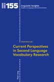 Current Perspectives in Second Language Vocabulary Research