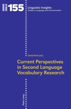 Current Perspectives in Second Language Vocabulary Research