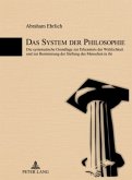 Das System der Philosophie