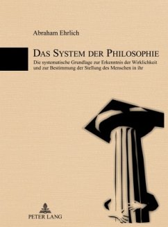 Das System der Philosophie - Ehrlich, Abraham