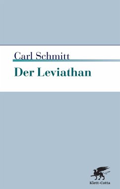 Der Leviathan in der Staatslehre des Thomas Hobbes - Schmitt, Carl