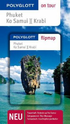 Polyglott on tour Reiseführer Phuket, Ko Samui, Krabi - Miethig, Martina; Rössig, Wolfgang