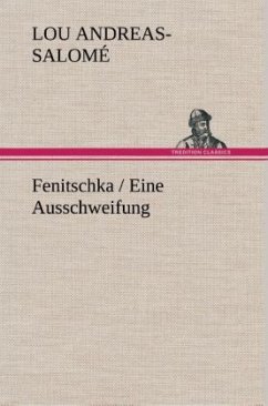 Cover Fenitschka / Eine Ausschweifung