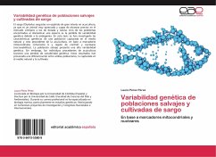 Variabilidad genética de poblaciones salvajes y cultivadas de sargo