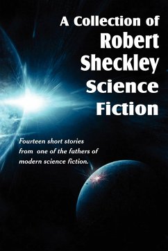 A Collection of Robert Sheckley Science Fiction - Sheckley, Robert