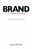 Brand Is a Four Letter Word