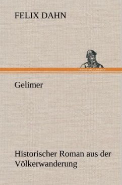 Gelimer - Dahn, Felix