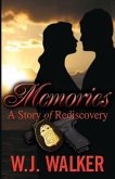 Memories: A Story of Rediscovery